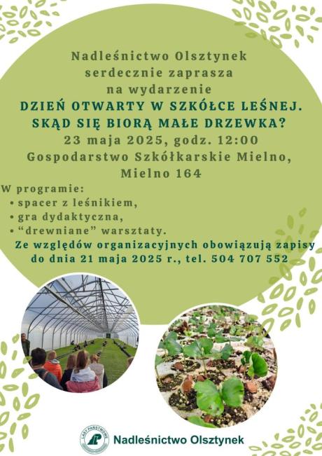 Zaproszenie na "Dzień otwarty w szkółce leśnej"